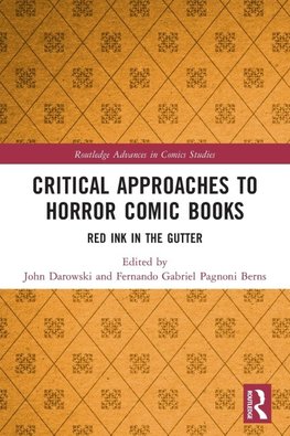 Critical Approaches to Horror Comic Books