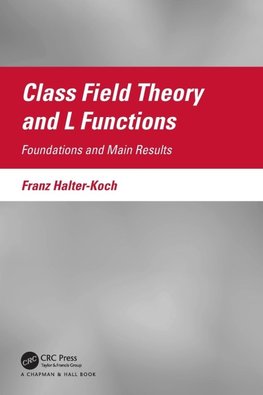 Class Field Theory and L Functions