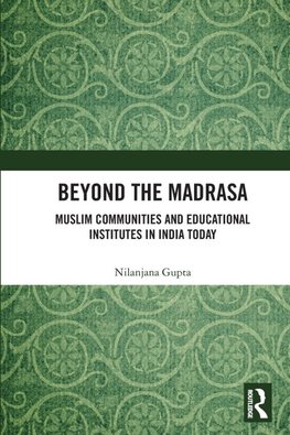 Beyond the Madrasa