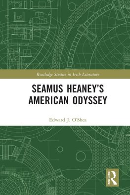 Seamus Heaney's American Odyssey