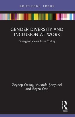 Gender Diversity and Inclusion at Work