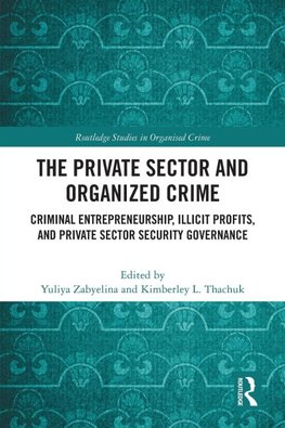 The Private Sector and Organized Crime