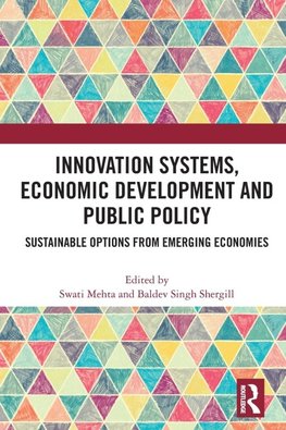 Innovation Systems, Economic Development and Public Policy