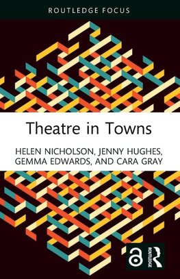 Theatre in Towns