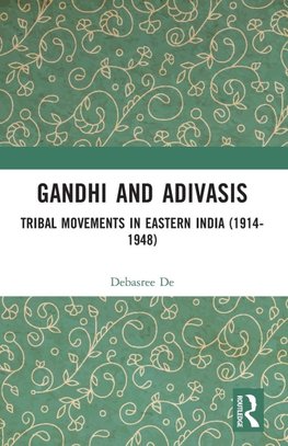 Gandhi and Adivasis