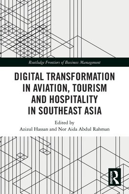 Digital Transformation in Aviation, Tourism and Hospitality in Southeast Asia