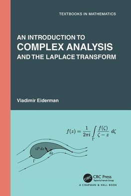 An Introduction to Complex Analysis and the Laplace Transform