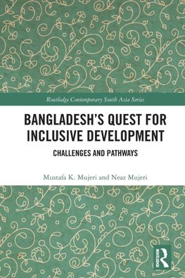 Bangladesh's Quest for Inclusive Development