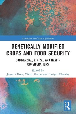 Genetically Modified Crops and Food Security