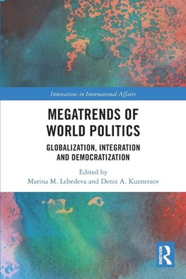 Megatrends of World Politics