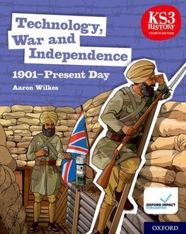 Technology, War and Independence 1901-Present Day Student Book