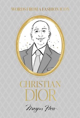 Fashion Icons: Christian Dior Quotes