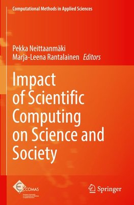 Impact of Scientific Computing on Science and Society