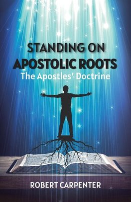 Standing on Apostolic Roots