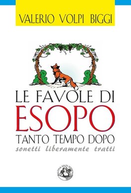 Le favole di Esopo tanto tempo dopo