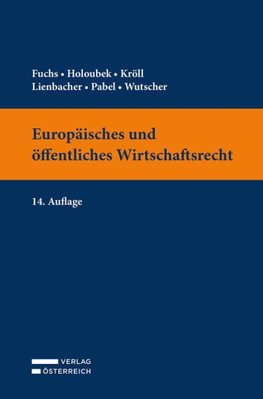 Europäisches und öffentliches Wirtschaftsrecht