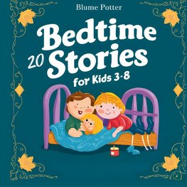 20 Bedtime Stories  For Kids Age 3 - 8