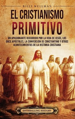 El cristianismo primitivo