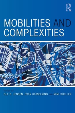 Mobilities and Complexities