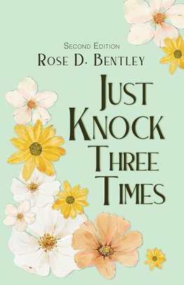 Just Knock Three Times, Second Edition