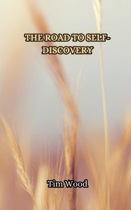 The Road to Self-Discovery