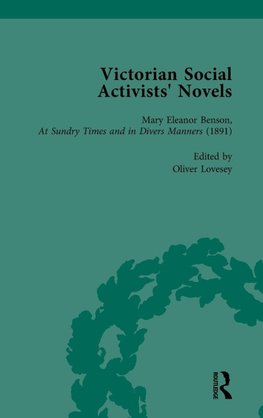 Victorian Social Activists' Novels Vol 3