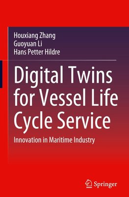 Digital Twins for Vessel Life Cycle Service