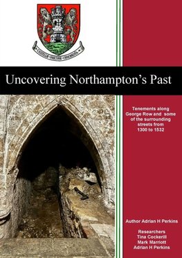 Uncovering Northampton's Past