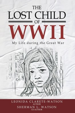 The Lost Child of WWII