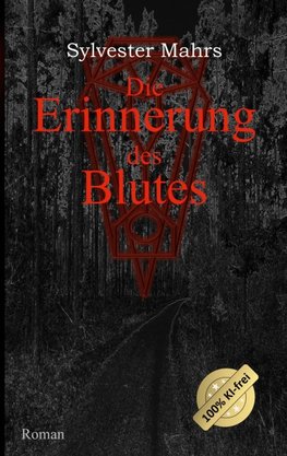 Die Erinnerung des Blutes