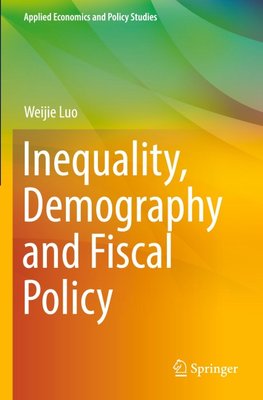 Inequality, Demography and Fiscal Policy