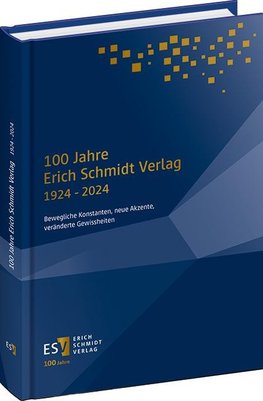 100 Jahre Erich Schmidt Verlag 1924 - 2024