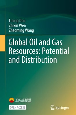 Global Oil and Gas Resources: Potential and Distribution