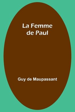 La Femme de Paul