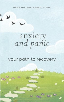 Anxiety and Panic