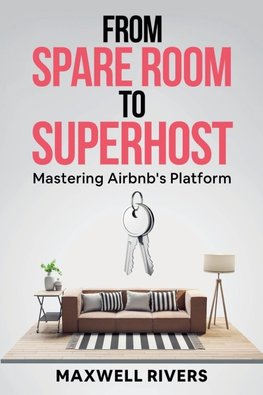 From Spare Room to Superhost