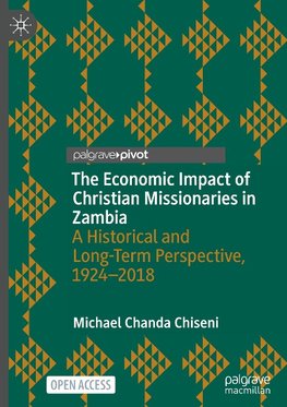 The Economic Impact of Christian Missionaries in Zambia