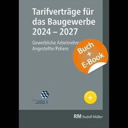 Tarifverträge für das Baugewerbe 2024-2027- mit E-Book