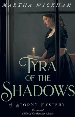 Tyra of the Shadows