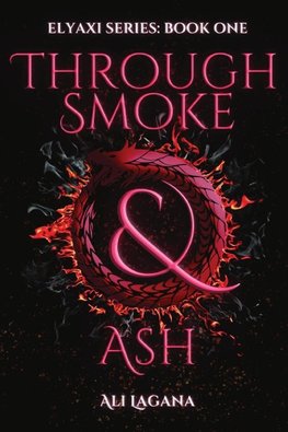 Through Smoke & Ash