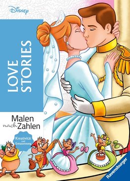 Malen nach Zahlen Disney: Love Stories - Malbuch für Erwachsene