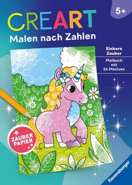 Ravensburger CreArt Malen nach Zahlen ab 5: Einhorn Zauber, Malbuch, 24 Motive, Zauberpapier