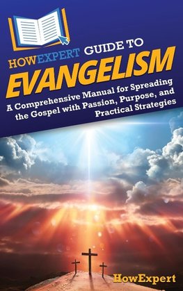 HowExpert Guide to Evangelism