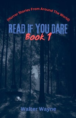 Read If You Dare Book 1