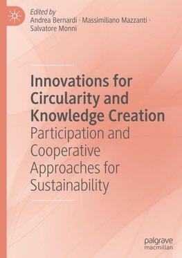 Innovations for Circularity and Knowledge Creation