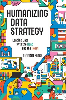 Humanizing Data Strategy