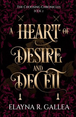 A Heart of Desire and Deceit