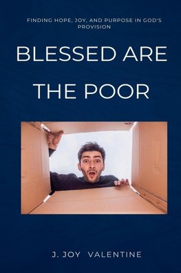 Blessed Are the Poor