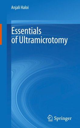 Essentials of Ultramicrotomy