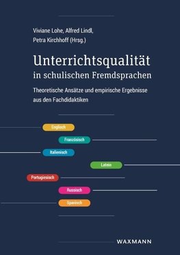 Unterrichtsqualität in schulischen Fremdsprachen